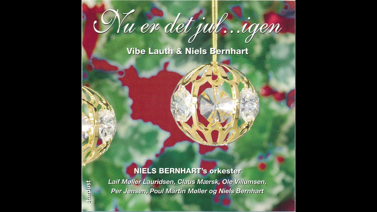 Niels Bernhart - Den bedste dag i julen er 3. juledag