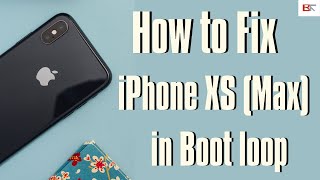 Celebrity How to Fix an iPhone XS (Max) in a Boot Loop | Get out of Constant Reboot Loop, Apple On & Off Profile