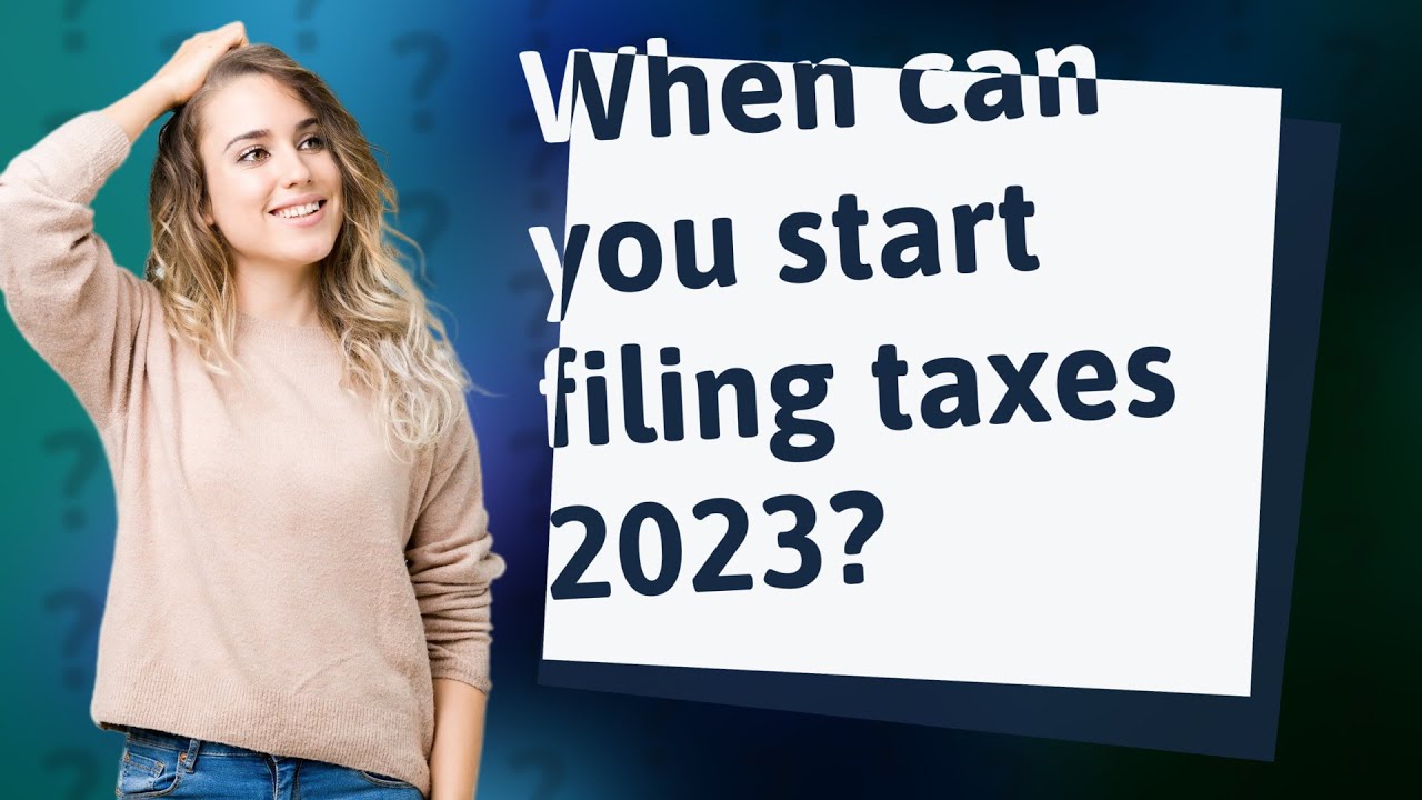 When can you start filing taxes 2023? YouTube