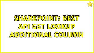 Sharepoint: REST API get lookup additional column