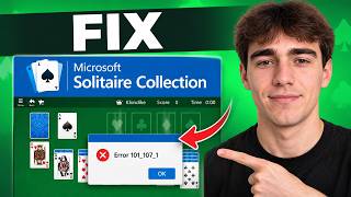 How to Fix Microsoft Solitaire Collection Error 101_107_1 (Tutorial 2026)