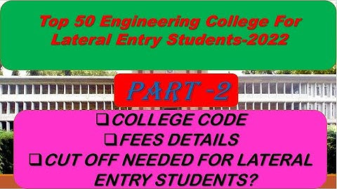 TNLEA 2022 || Top 50 Engineering College For Lateral Entry Students-2022 || PART 2 ||  Info Camp