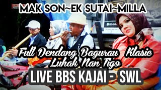 Full Album Kocak Bana - Dendang Klasik Luhak Nan Tigo || Live Kajai SWL