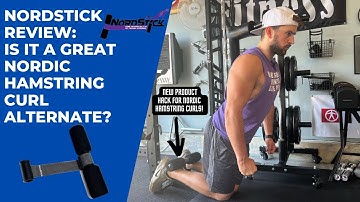 NordStick Review: Is it a Great Alternate for Nordic Hamstring Curls? (Garage Gym Review)