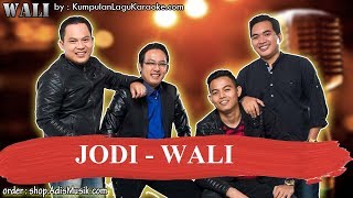 JODI - WALI Karaoke