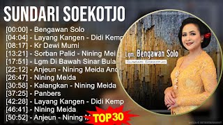 Sundari Soekotjo 2024 MIX Lagu Terbaru - Bengawan Solo, Layang Kangen - Didi Kempot, Kr Dewi Mur...