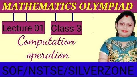 Mathematics Olympiad | Class 3 | Computation operation 01