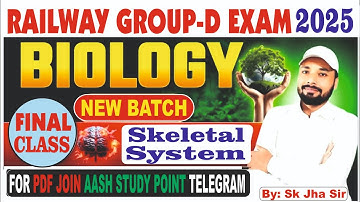 🔥Skeletal System (कंकाल प्रणाली) Complet in One Class | Railway Group D 2025 | Science By SkJha Sir