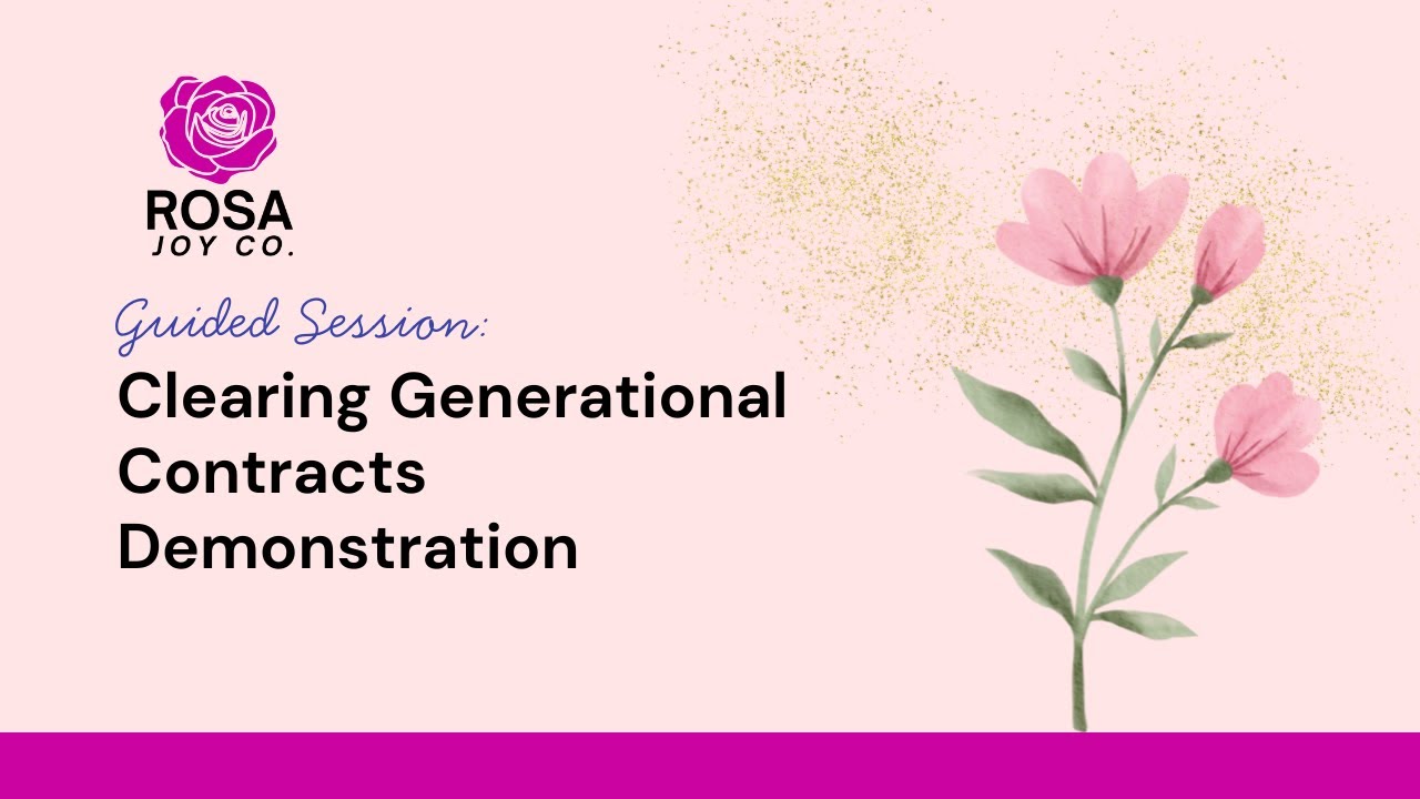Guided Session: Clearing Generational Contracts