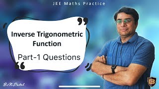 Download lagu Inverse Trigonometric Function | Part 1 Questions | B.M.Patel | #jeemathspractice
