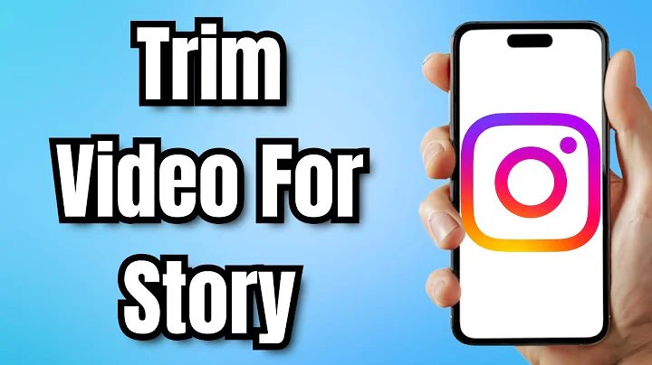 How To Trim Video For Instagram Story - Full Guide