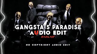 gangsta's paradise -  coolio [edit audio] No copyright audio edit Gangsta's paradise ||