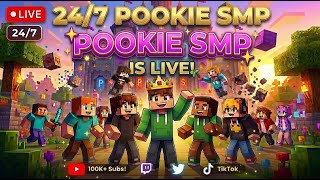 🔴[Live] 24/7 POOKIE SMP: Playing with Subscribers! 👑 | Join the Chaos! ✨| King Gaming