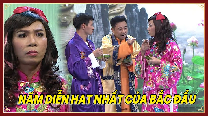 Táo quân  | TỔNG HỢP NĂM DIỄN HAY NHẤT CỦA BẮC ĐẨU | Gặp nhau cuối năm  | Hài tổng hợp