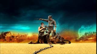 Mad Max : Fury Road OST - Storm Is Coming