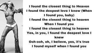 Britney Spears - When I found you (lyrics)