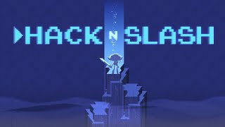 Hack n' Slash