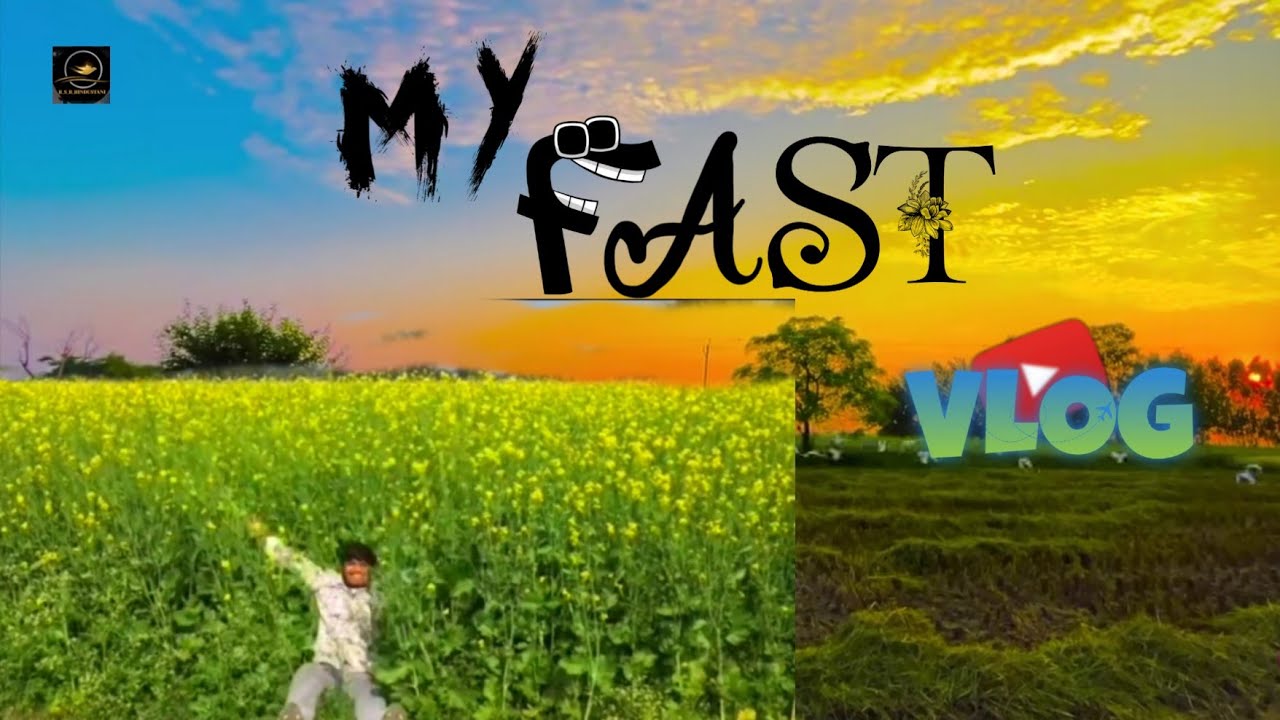 My Fast vloag ♥️  (આપડા અખંડ ગામ ડાં ની મોજ )  