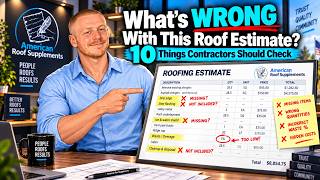 What’s Wrong With This Roof Estimate 10 Things Contractors Should Check