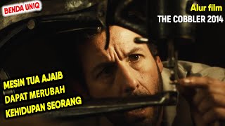 A MAGIC SEWING MACHINE THAT CAN CHANGE INTO ANYONE YOU WANT | THE COBBLER (2014) Movie Plot