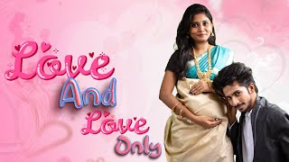 லவ் & லவ் ஒன்லி | Love And Love Only | Simply Empress