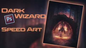 The Dark Wizard - Photoshop Speed Art
