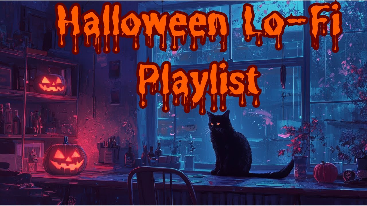 Halloween Autumn Playlist Lofi Beats Spooky and Scary lofihophop lofi