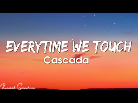 Cascada - Everytime We Touch