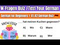 W-Fragen Quiz | Test Your German | A1 A2 Beginners 🇩🇪