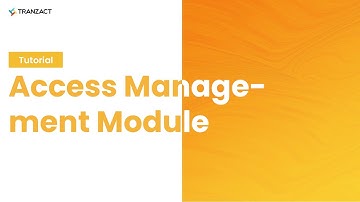 What is Access Management Module on TranZact?