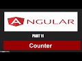 Counter in Angular | Part 11 | Angular 15 | Angular Tutorial in Hindi