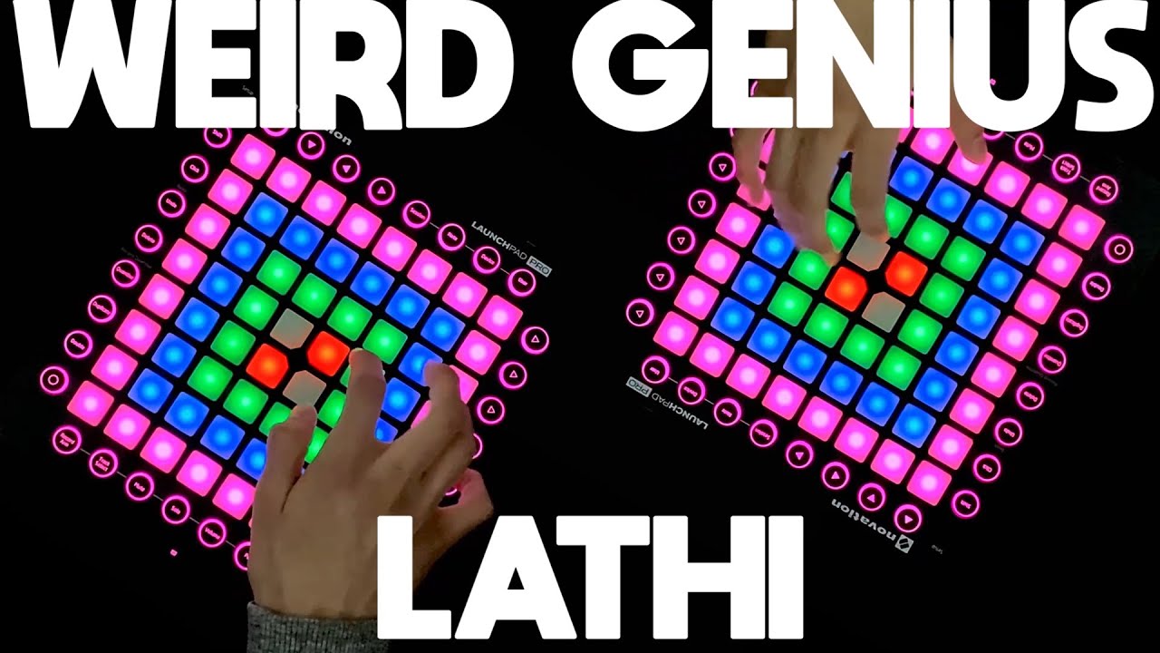 Weird Genius - LATHI (ꦭꦛꦶ) (feat. Sara Fajira) //Launchpad Pro Performance//