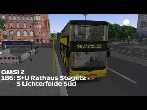 OMSI 2 Berlin Route 186 S+U Rathaus Steglitz - S Lichterfelde Süd