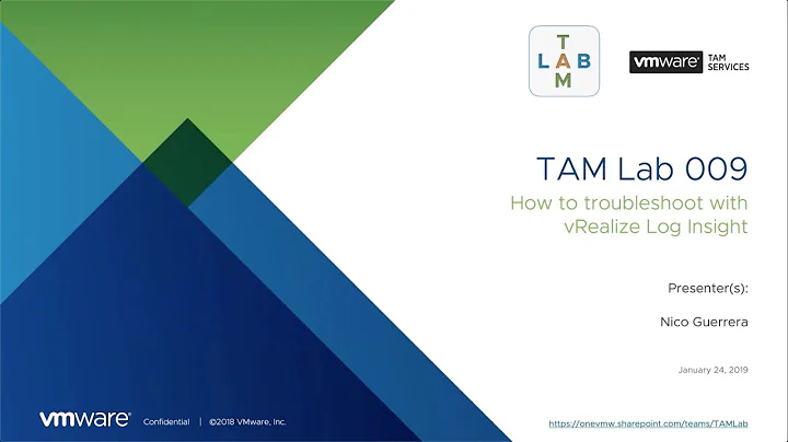 TAM Lab 009 - How to troubleshoot with vRealize Log Insight