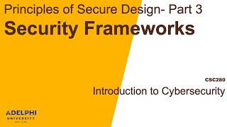 Secure Design - Security Frameworks