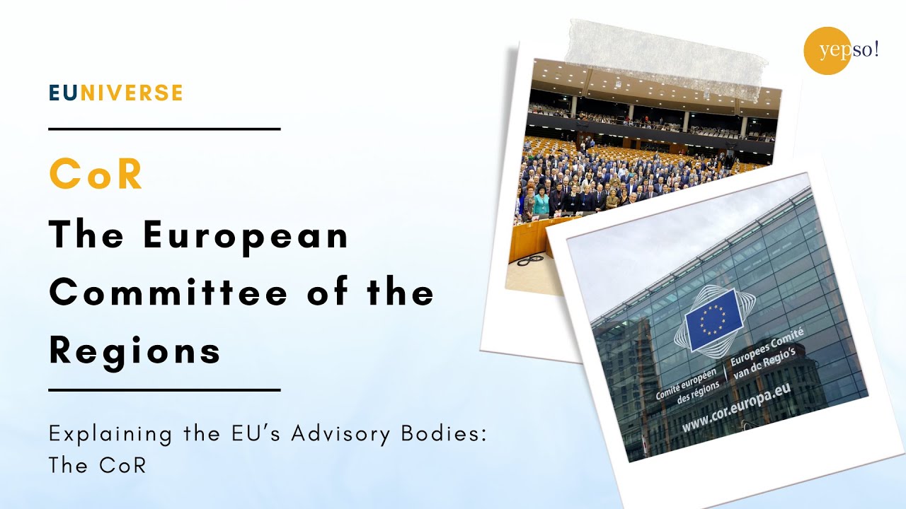 What Is the European Committee of the Regions (CoR)? | Yepso!’s EUniverse