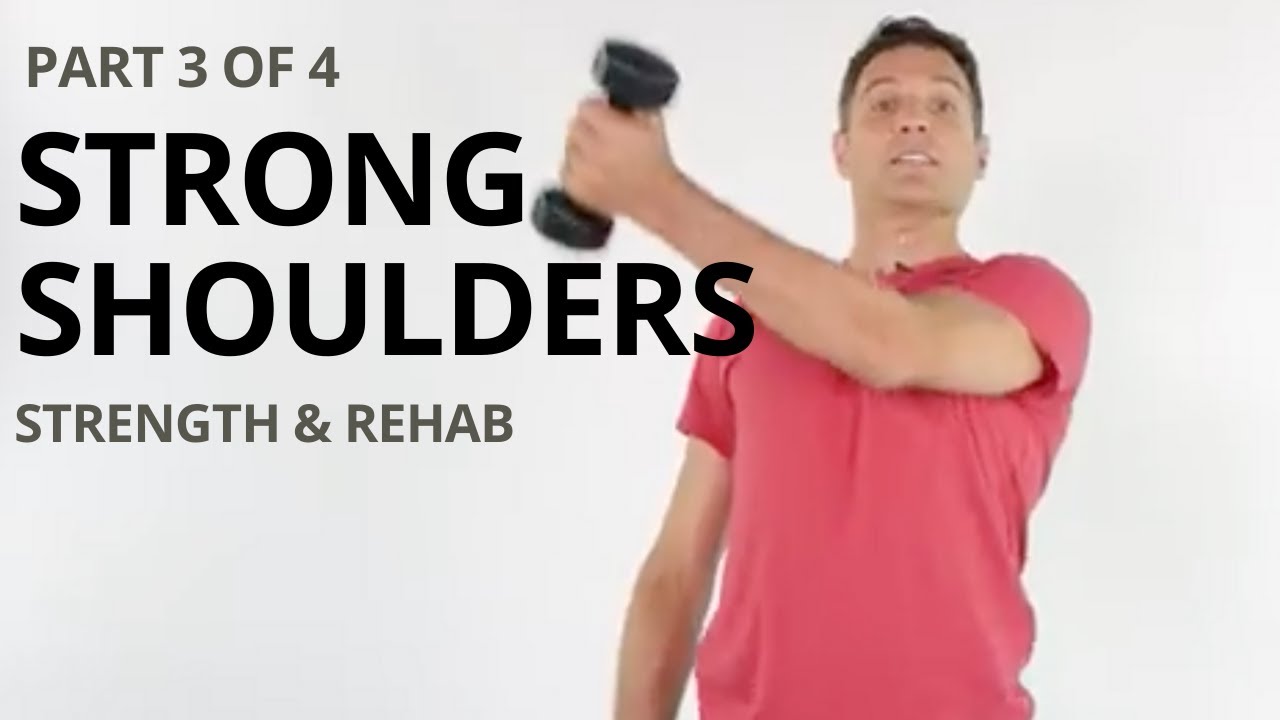 Strong Shoulders 3 of 4 for Scapular Stabilization, Rotator Cuff and ...