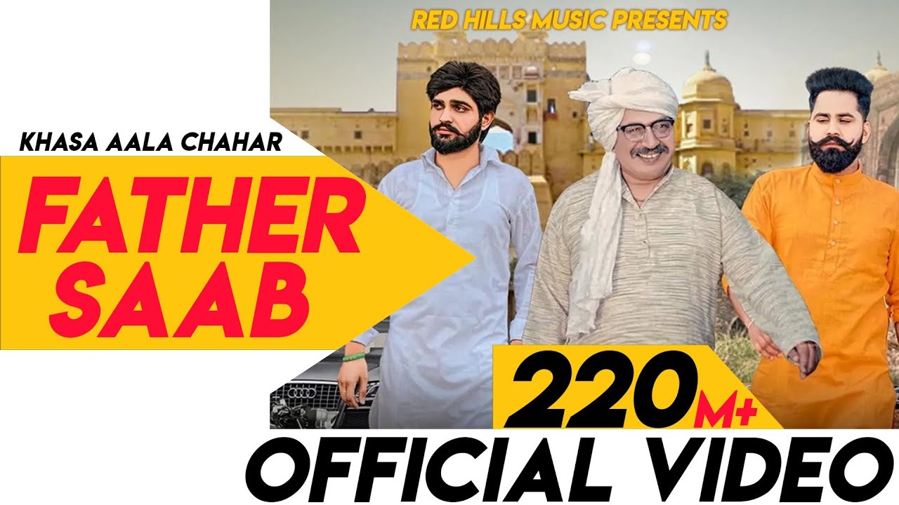 Father Saab (Full Video) | Khasa Aala Chahar | Raj Saini | New Haryanvi Songs Haryanavi 2020