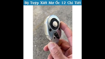Bộ Tuýp Siết Mở Ốc 12 Chi Tiết - Công Cụ Thông Minh