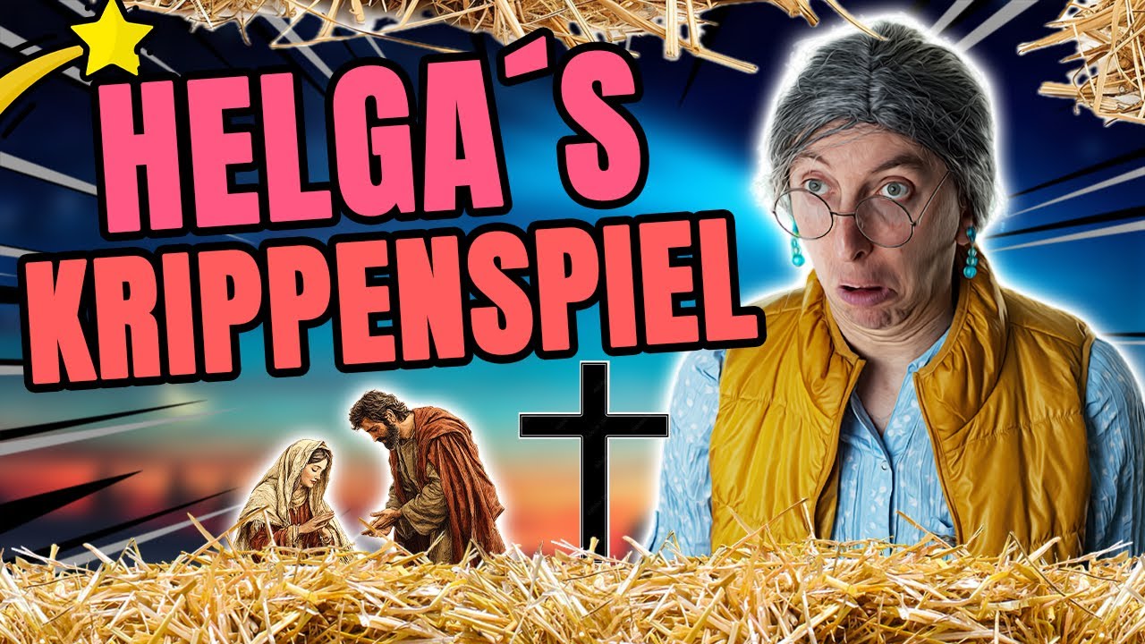 Helga & Marianne - Helga organisiert ein Krippenspiel💫✝