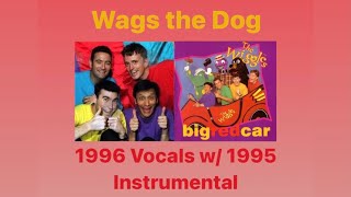 Wags The Dog 1996 Vocals W 1995 Instrumental