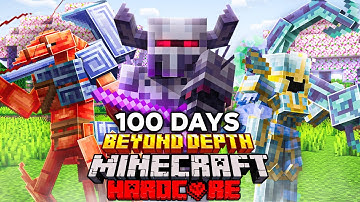 I Survived 100 Days in Beyond Depth Hardcore