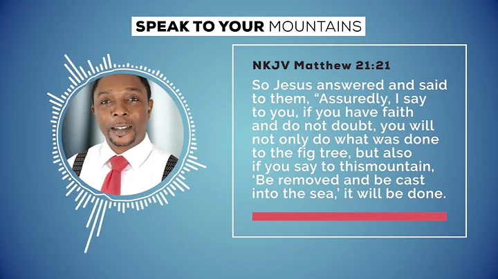 PRAYER TIME: Speak To Your Mountain