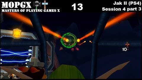 Jak II (PS4) Session 4 [part 3/4]