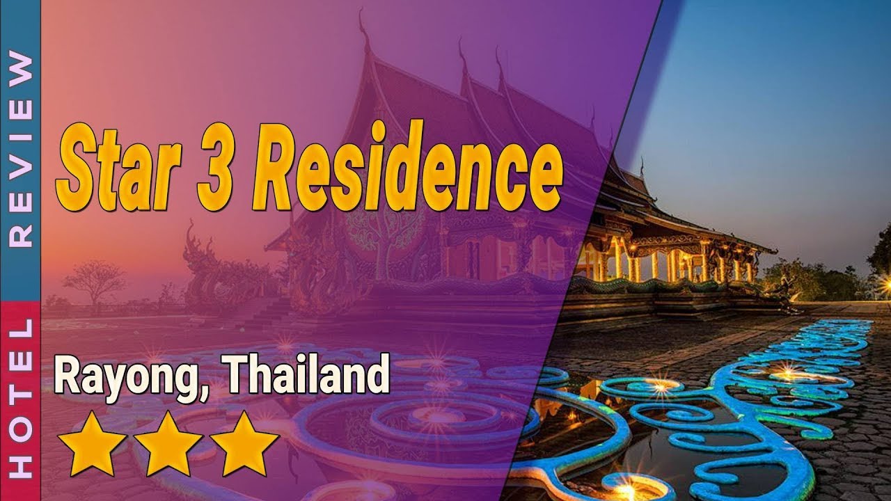 Star 3 Residence hotel review Hotels in Rayong Thailand Hotels
