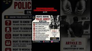 🚨 RIGHTS DURING POLICE ARREST IN INDIA ⚖️ #legal Right #lawstudy #youtubeshort #growth