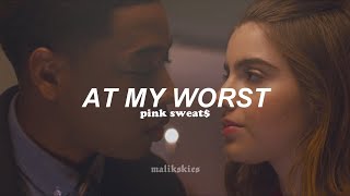 Pink Sweat$ - At My Worst (Traducida al español)