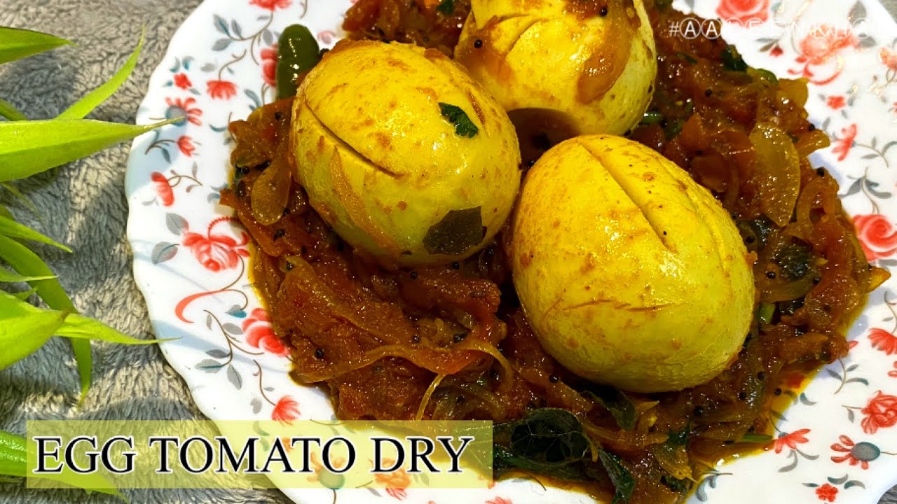 Egg Tomato Recipe Egg Tomato Egg Recipe Boiled Egg Recipe YouTube