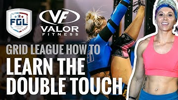 How to Perform the Double Touch - Grid League Movement Progression by Bryleigh Hansen
