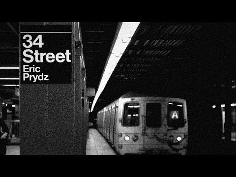 34 Street - Eric Prydz